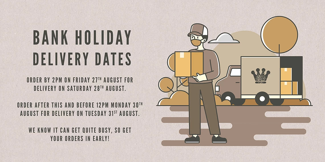 August Bank Holiday Delivery Info 2021