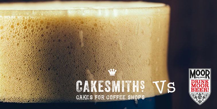 Cakesmiths Vs Moor Beer Cakesmiths Vs Moor Beer